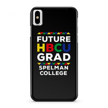 Future Hbcu Grad Spelman College iPhone X Case iPhone XS Case iPhone XR Case iPhone XS Max Case