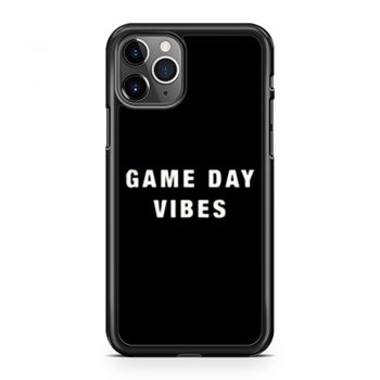 Game Day Vibes iPhone 11 Case iPhone 11 Pro Case iPhone 11 Pro Max Case