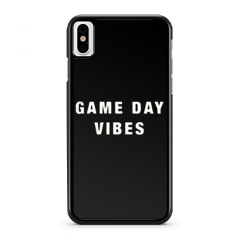 Game Day Vibes iPhone X Case iPhone XS Case iPhone XR Case iPhone XS Max Case