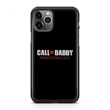 Gamer Dad Call of Daddy Parenting Ops iPhone 11 Case iPhone 11 Pro Case iPhone 11 Pro Max Case