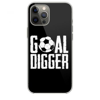 Goal Digger iPhone 12 Case iPhone 12 Pro Case iPhone 12 Mini iPhone 12 Pro Max Case