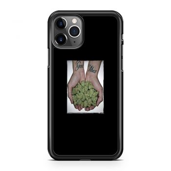Good Vibes Drug High Funny iPhone 11 Case iPhone 11 Pro Case iPhone 11 Pro Max Case