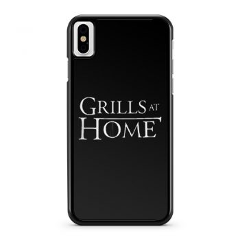 Grills at Home iPhone X Case iPhone XS Case iPhone XR Case iPhone XS Max Case