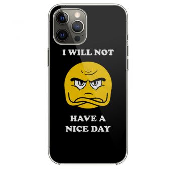 Grumpy Emoji I Will Not Have A Nice Day iPhone 12 Case iPhone 12 Pro Case iPhone 12 Mini iPhone 12 Pro Max Case