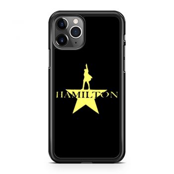 Hamilton American Musical Hamilton On Broadway iPhone 11 Case iPhone 11 Pro Case iPhone 11 Pro Max Case