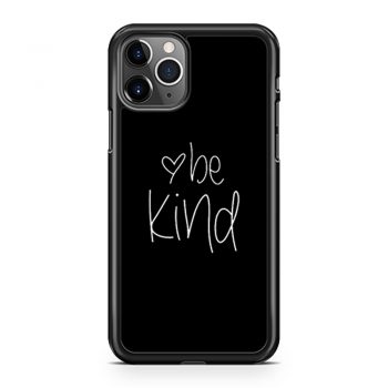 Hearts Inspiration Be Kind iPhone 11 Case iPhone 11 Pro Case iPhone 11 Pro Max Case