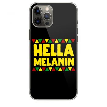 Hella Melanin Black Lives Matter Pride iPhone 12 Case iPhone 12 Pro Case iPhone 12 Mini iPhone 12 Pro Max Case