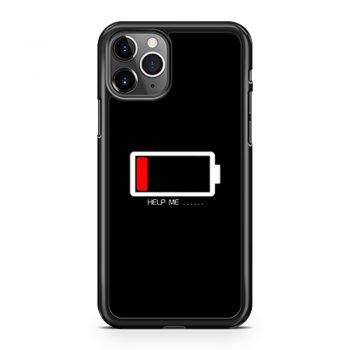 Help Me Low Battery iPhone 11 Case iPhone 11 Pro Case iPhone 11 Pro Max Case