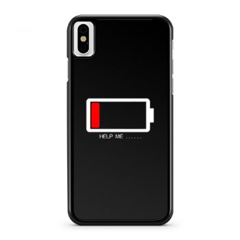 Help Me Low Battery iPhone X Case iPhone XS Case iPhone XR Case iPhone XS Max Case