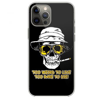 Hunter S Thompson Too Weird iPhone 12 Case iPhone 12 Pro Case iPhone 12 Mini iPhone 12 Pro Max Case