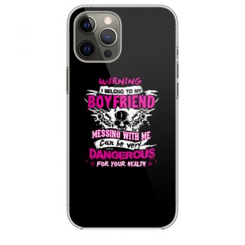 I Belong To My Boyfriend Messing With Me iPhone 12 Case iPhone 12 Pro Case iPhone 12 Mini iPhone 12 Pro Max Case