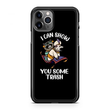 I Can Show You Some Trash Funny Raccoon And Possum iPhone 11 Case iPhone 11 Pro Case iPhone 11 Pro Max Case
