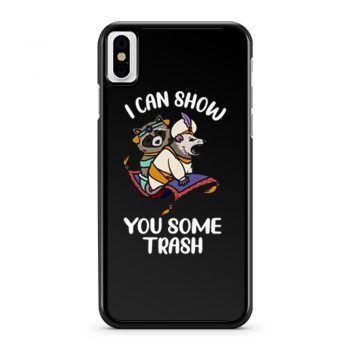I Can Show You Some Trash Funny Raccoon And Possum iPhone X Case iPhone XS Case iPhone XR Case iPhone XS Max Case