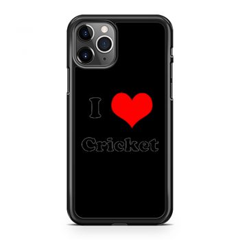 I Love Cricket iPhone 11 Case iPhone 11 Pro Case iPhone 11 Pro Max Case