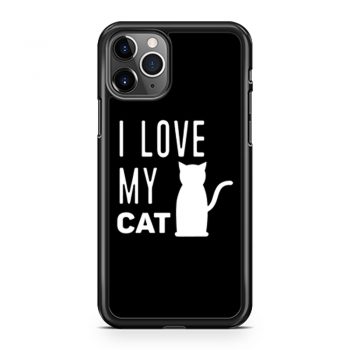 I Love My Cat iPhone 11 Case iPhone 11 Pro Case iPhone 11 Pro Max Case