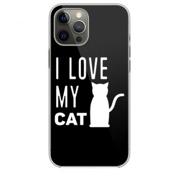 I Love My Cat iPhone 12 Case iPhone 12 Pro Case iPhone 12 Mini iPhone 12 Pro Max Case