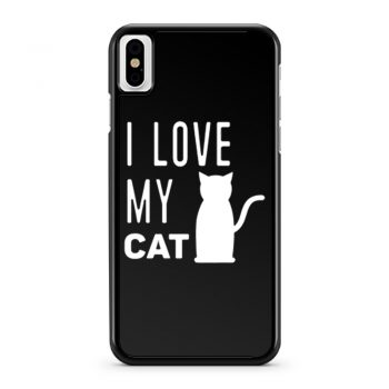 I Love My Cat iPhone X Case iPhone XS Case iPhone XR Case iPhone XS Max Case