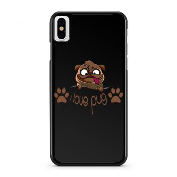 I Love Pug Dogie Lover iPhone X Case iPhone XS Case iPhone XR Case iPhone XS Max Case