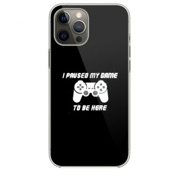 I Pause My Game To Be Here Console Game iPhone 12 Case iPhone 12 Pro Case iPhone 12 Mini iPhone 12 Pro Max Case