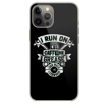 I Run On Caffeine Grease iPhone 12 Case iPhone 12 Pro Case iPhone 12 Mini iPhone 12 Pro Max Case