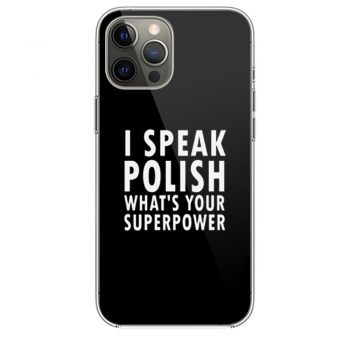 I Sprechen Politur Whats Your Superpower Polska Kurwa iPhone 12 Case iPhone 12 Pro Case iPhone 12 Mini iPhone 12 Pro Max Case