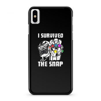 I Survive The Snap iPhone X Case iPhone XS Case iPhone XR Case iPhone XS Max Case