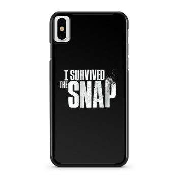 I Survived the Snap iPhone X Case iPhone XS Case iPhone XR Case iPhone XS Max Case