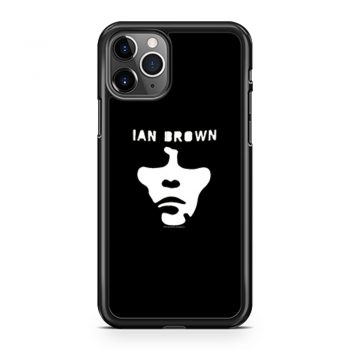 Ian Brown iPhone 11 Case iPhone 11 Pro Case iPhone 11 Pro Max Case