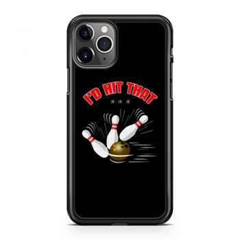 Id Hit That Funny Bowling iPhone 11 Case iPhone 11 Pro Case iPhone 11 Pro Max Case