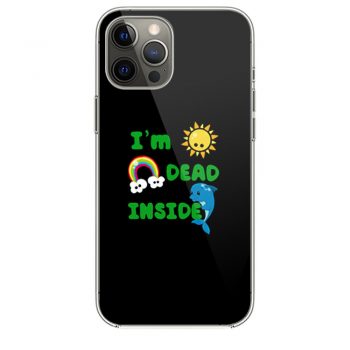 Im Dead Inside Cheerful Dolphins And Sunshine Funny iPhone 12 Case iPhone 12 Pro Case iPhone 12 Mini iPhone 12 Pro Max Case