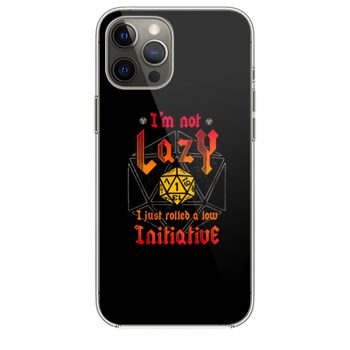 Im Not Lazy Just Rolled Low Initiative iPhone 12 Case iPhone 12 Pro Case iPhone 12 Mini iPhone 12 Pro Max Case