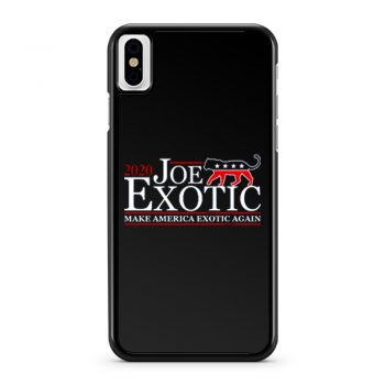 Joe Exotic for President Make America Exotic Again Tiger King iPhone X Case iPhone XS Case iPhone XR Case iPhone XS Max Case