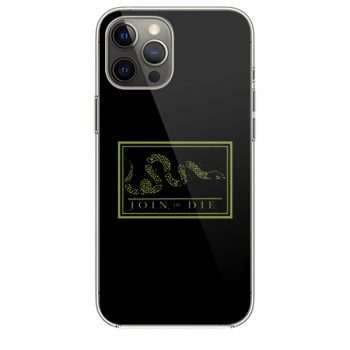 Join Or Die iPhone 12 Case iPhone 12 Pro Case iPhone 12 Mini iPhone 12 Pro Max Case