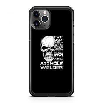 Just An Asshole Welder iPhone 11 Case iPhone 11 Pro Case iPhone 11 Pro Max Case