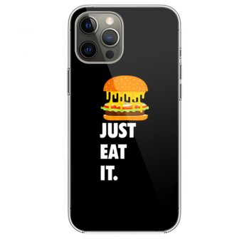 Just Eat It Burger Lover iPhone 12 Case iPhone 12 Pro Case iPhone 12 Mini iPhone 12 Pro Max Case