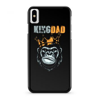 KIng Dad Fathers King Kong iPhone X Case iPhone XS Case iPhone XR Case iPhone XS Max Case