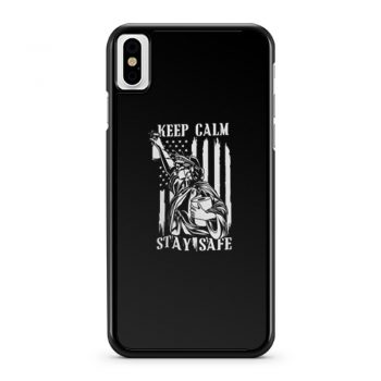 Keep Calm Stay Safe iPhone X Case iPhone XS Case iPhone XR Case iPhone XS Max Case