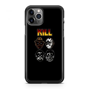 Kill Funny iPhone 11 Case iPhone 11 Pro Case iPhone 11 Pro Max Case