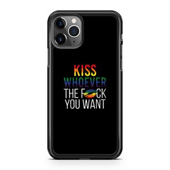 Kiss Whoever The Fuck You Want iPhone 11 Case iPhone 11 Pro Case iPhone 11 Pro Max Case