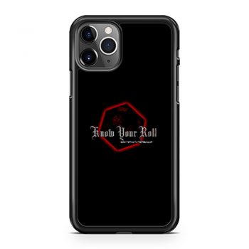 Know Your Roll iPhone 11 Case iPhone 11 Pro Case iPhone 11 Pro Max Case