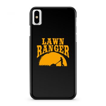 Lawn Ranger Funny Jokes iPhone X Case iPhone XS Case iPhone XR Case iPhone XS Max Case