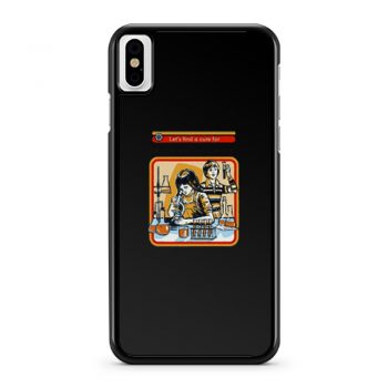Lets Find A Cure For Stupid People iPhone X Case iPhone XS Case iPhone XR Case iPhone XS Max Case