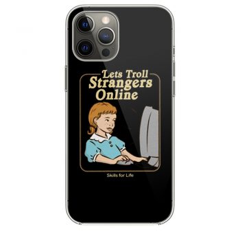 Lets Troll Strangers Online iPhone 12 Case iPhone 12 Pro Case iPhone 12 Mini iPhone 12 Pro Max Case