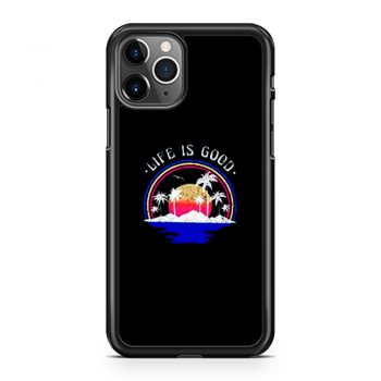 Life Is Good Sunset iPhone 11 Case iPhone 11 Pro Case iPhone 11 Pro Max Case