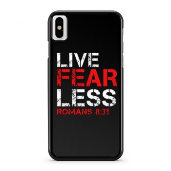Live Fearless Christian Faith iPhone X Case iPhone XS Case iPhone XR Case iPhone XS Max Case