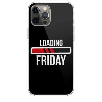 Loading Friday Funny iPhone 12 Case iPhone 12 Pro Case iPhone 12 Mini iPhone 12 Pro Max Case