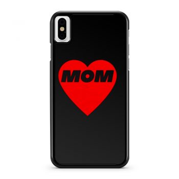 MOM LOVE iPhone X Case iPhone XS Case iPhone XR Case iPhone XS Max Case