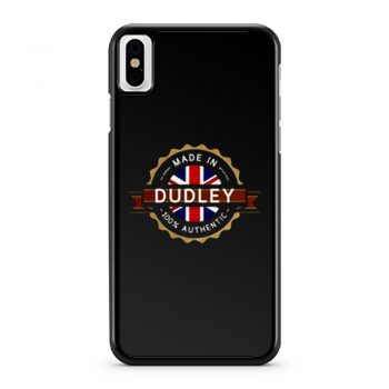 Made In Dudley Mens iPhone X Case iPhone XS Case iPhone XR Case iPhone XS Max Case