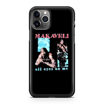 Makaveli 2Pac All Eyez On Me iPhone 11 Case iPhone 11 Pro Case iPhone 11 Pro Max Case