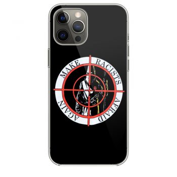 Make Racists Afraid Again iPhone 12 Case iPhone 12 Pro Case iPhone 12 Mini iPhone 12 Pro Max Case